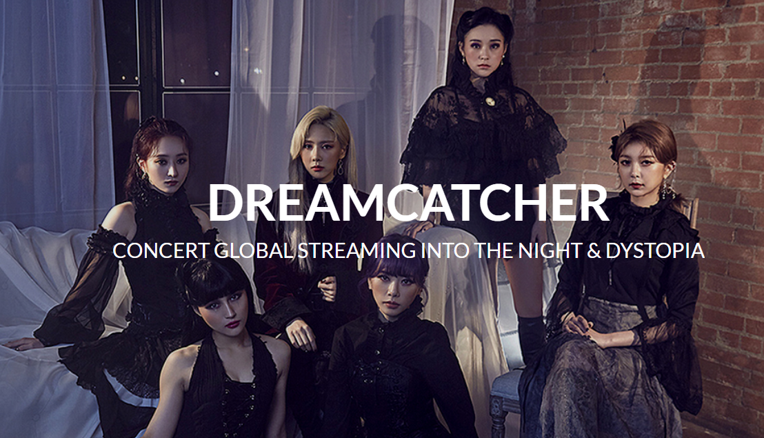 [Giveaway] Win 1 of 10 tickets to watch Dreamcatcher’s streaming